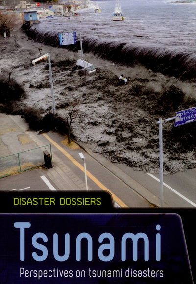 Cover for Ian Graham · Tsunami: Perspectives on Tsunami Disasters - Disaster Dossiers (Paperback Book) (2015)