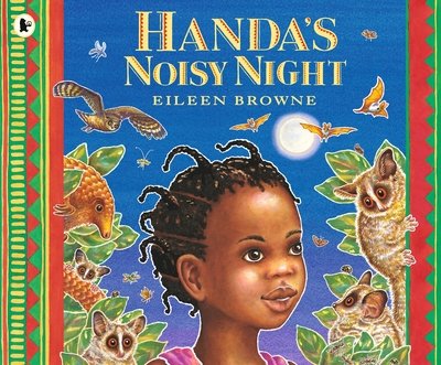 Cover for Eileen Browne · Handa's Noisy Night (Paperback Book) (2020)