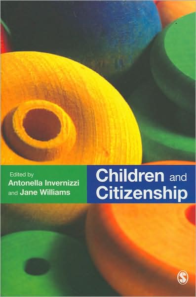 Cover for Invernizzi, a (Ed) · Children and Citizenship (Paperback Book) (2007)