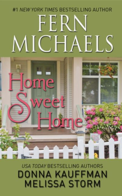 Cover for Fern Michaels · Home Sweet Home (Hardcover Book) (2020)