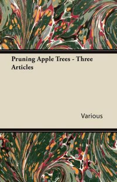 Cover for Pruning Apple Trees - Three Articles (Taschenbuch) (2011)