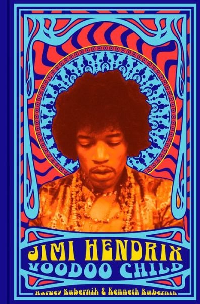 Cover for Harvey Kubernik · Jimi Hendrix: Voodoo Child (Hardcover bog) (2021)