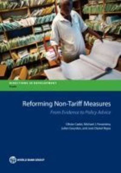Cover for World Bank · Reforming non-tariff measures: from evidence to policy advice - Directions in development (Paperback Book) (2018)