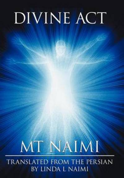 Cover for Mt Naimi · Divine Act (Hardcover bog) (2011)