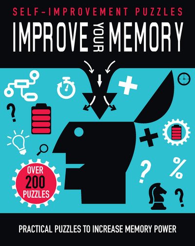 Cover for Parragon Books Ltd · Improve Your Memory: Practical Puzzles to Increase Memory Power (Paperback Book) (2017)