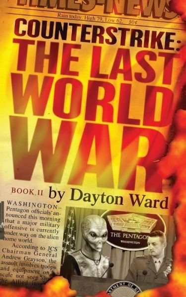 Cover for Dayton Ward · Counterstrike: the Last World War, Book 2 (Paperback Book) (2014)