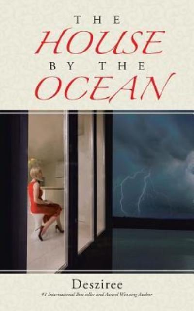 Cover for Desziree · The House by the Ocean (Paperback Bog) (2013)