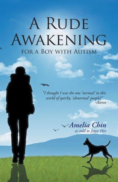 Cover for Amelia Chin · A Rude Awakening for a Boy with Autism (Pocketbok) (2014)