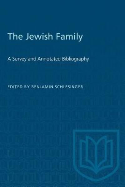 The Jewish Family - Benjamin Schlesinger - Books - University of Toronto Press - 9781487582388 - December 15, 1971