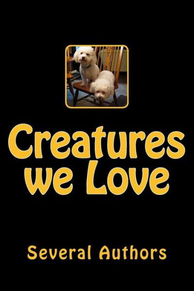 Cover for Several Authors · Creatures We Love (Paperback Book) (2014)