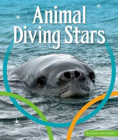 Cover for Nancy Furstinger · Animal Diving Stars (Hardcover Book) (2017)