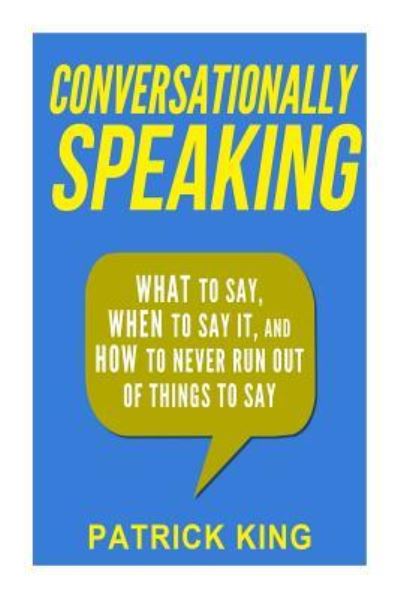 Cover for Patrick King · Conversationally Speaking (Paperback Book) (2015)