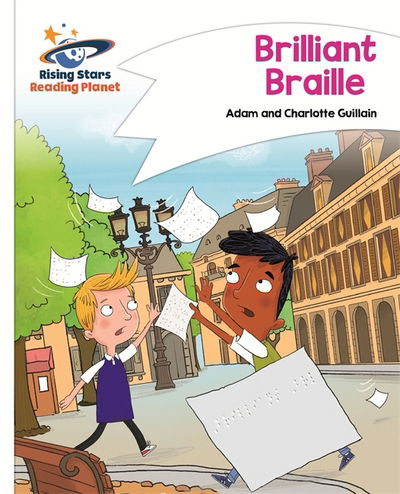 Cover for Adam Guillain · Reading Planet - Brilliant Braille - White: Comet Street Kids - Rising Stars Reading Planet (Taschenbuch) (2018)