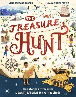 Cover for Leisa Stewart-Sharpe · The Treasure Hunt: True stories of treasures lost, stolen and found (Innbunden bok) (2023)