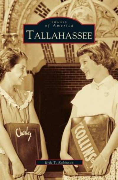 Cover for Erik T Robinson · Tallahassee (Hardcover Book) (2003)