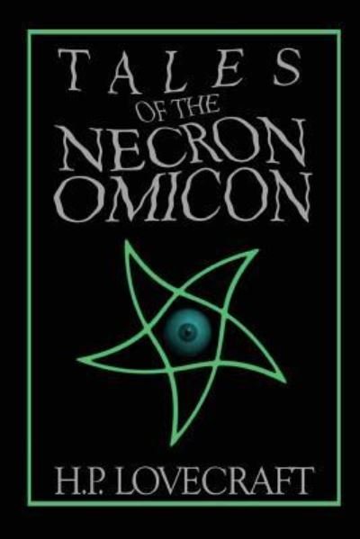 Cover for H P Lovecraft · Tales of the Necronomicon (Paperback Bog) (2016)