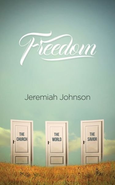 Cover for Jeremiah Johnson · Freedom (Paperback Book) (2016)