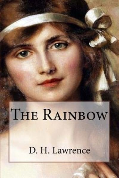 Cover for D H Lawrence · The Rainbow (Paperback Book) (2016)
