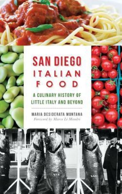 Cover for Maria Desiderata Montana · San Diego Italian Food (Innbunden bok) (2014)