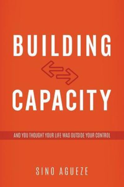 Cover for Sino Agueze · Building Capacity (Paperback Book) (2018)