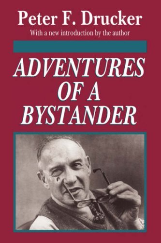 Cover for Peter Drucker · Adventures of a Bystander (Paperback Bog) (1994)