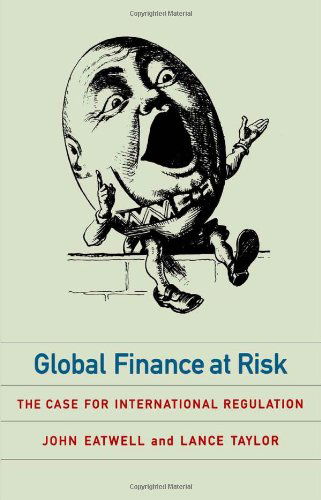 Cover for Lance Taylor · Global Finance at Risk: the Case for International Regulation (Paperback Bog) [Reprint edition] (2001)