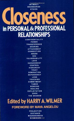 Cover for Harry A. Wilmer · Closeness in Personal and Professional Relationships (Pocketbok) (2001)