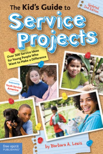 The kid's guide to service projects - Barbara A. Lewis - Books - Free Spirit Pub. - 9781575423388 - October 1, 2009