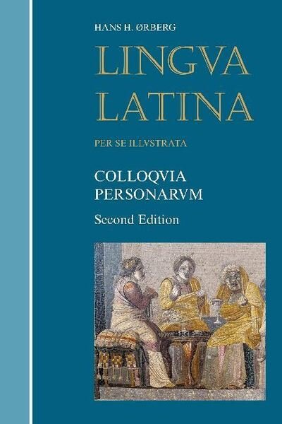 Cover for Hans H. Rberg · Colloquia Personarum - Lingua Latina (Paperback Book) [Second Edition, second edition] (2019)