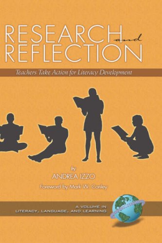 Cover for Andrea Izzo · Research and Reflection: Teachers Take Action for Literacy Development (Hc) (Literacy, Language &amp; Learning) (Literacy, Language, and Learning) (Hardcover Book) (2006)