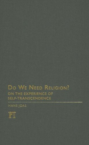 Cover for Hans Joas · Do We Need Religion?: On the Experience of Self-transcendence (Gebundenes Buch) (2007)