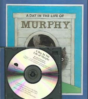 Cover for Alice Provensen · A Day in the Life of Murphy (Book and Cd) (Audiobook (CD)) [Har / Com edition] (2005)