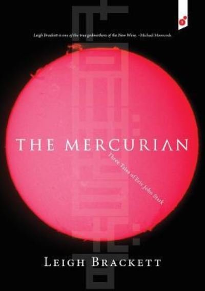 Cover for Leigh Brackett · The Mercurian (Paperback Book) (2019)