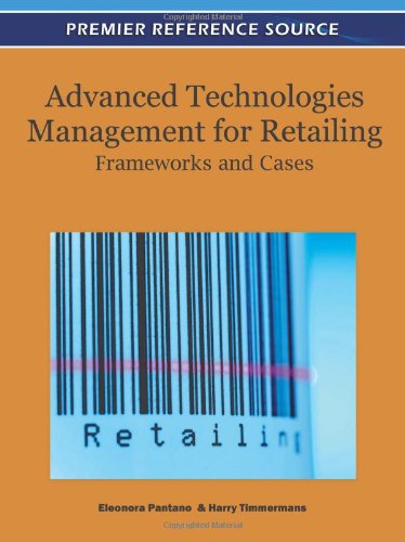 Cover for Eleonora Pantano · Advanced Technologies Management for Retailing: Frameworks and Cases (Gebundenes Buch) (2011)