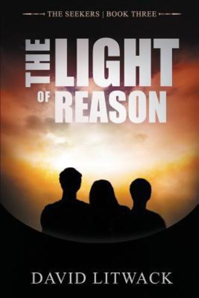 Cover for David Litwack · The Light of Reason (Paperback Book) (2016)