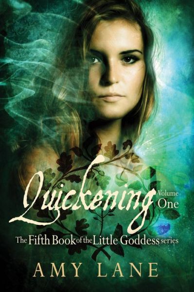 Cover for Amy Lane · Quickening, Vol. 1 - Little Goddess (Paperback Book) [New edition] (2017)