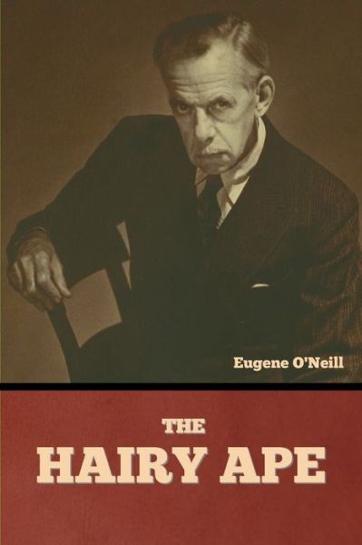 Cover for Eugene O'Neill · Hairy Ape (Book) (2022)