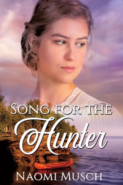 Cover for Naomi Musch · Song for the Hunter (Paperback Book) (2022)