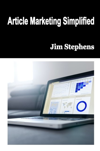 Cover for Jim Stephens · Article Marketing Simplified (Paperback Bog) (2021)