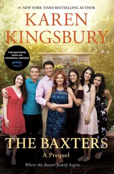 The Baxters: A Prequel - Karen Kingsbury - Książki - Atria Books - 9781668062388 - 25 kwietnia 2024