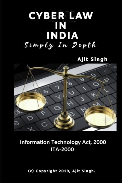 Cover for Ajit Singh · Cyber Law In India Simply In Depth (Pocketbok) (2018)