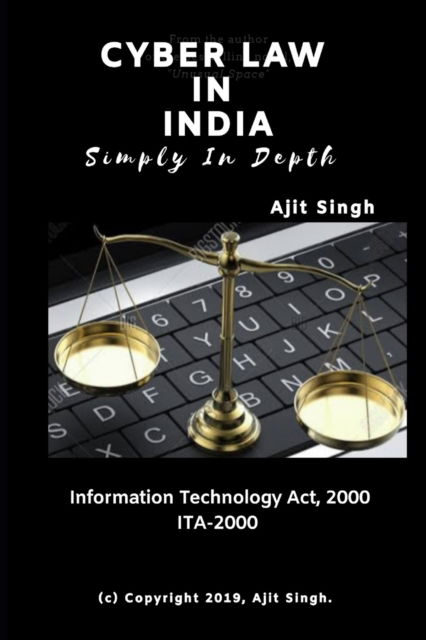 Cover for Ajit Singh · Cyber Law In India Simply In Depth (Paperback Book) (2018)