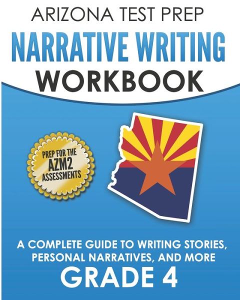 Cover for A Hawas · ARIZONA TEST PREP Narrative Writing Workbook Grade 4 (Paperback Book) (2018)