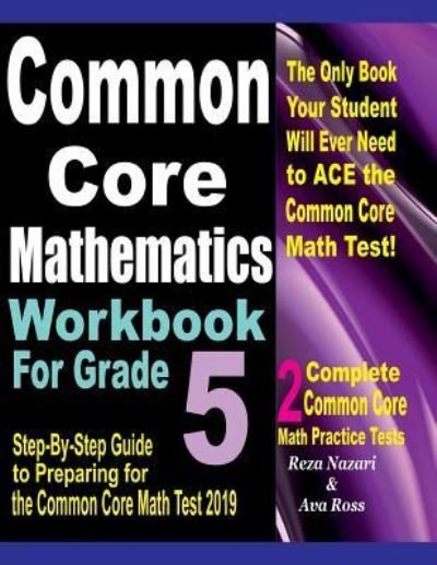 Cover for Ava Ross · Common Core Mathematics Workbook For Grade 5 (Paperback Book) (2018)