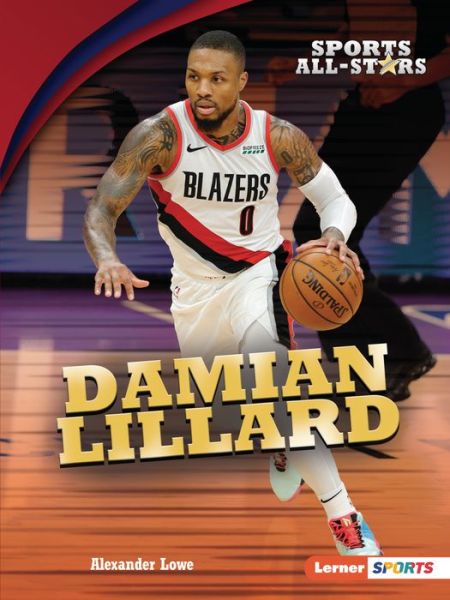 Cover for Alexander Lowe · Damian Lillard (Paperback Book) (2022)