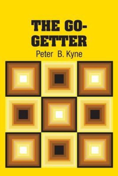 Cover for Peter B Kyne · The Go-Getter (Paperback Book) (2018)