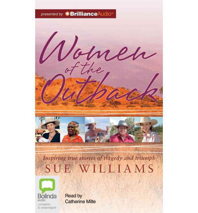 Women of the Outback - Sue Williams - Audio Book - Bolinda Audio - 9781743158388 - April 22, 2013