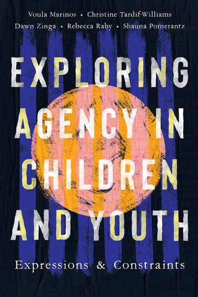 Cover for Voula Marinos · Exploring Agency in Children and Youth: Expressions and Constraints (Paperback Book) (2024)