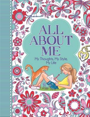 Cover for Ellen Bailey · All About Me: My Thoughts, My Style, My Life - 'All About Me' Diary &amp; Journal Series (Paperback Book) (2014)