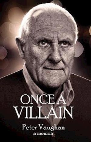 Cover for Peter Vaughan · Once A Villain (Paperback Book) (2020)
